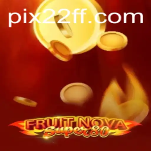 Descubra o Novo Jogo de Cassino Online: FruitNovaSuper80
