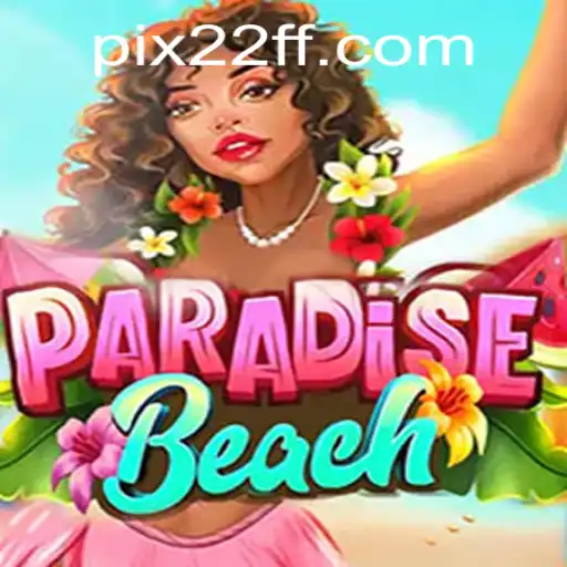 ParadiseBeach: Explorando Novas Aventuras com 22FF.com